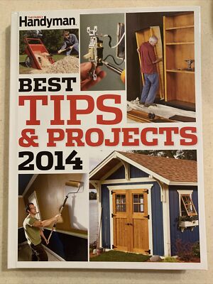 The Family Handyman Best Tips & Projects 2014 - Hardback - NEW