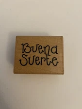 JRL Design Buena Suerte Spanish Wood Mounted Rubber Stamp RS21