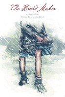 The Bread Maker Moira Leigh Macleod Taschenbuch Kartoniert / Broschiert Englisch
