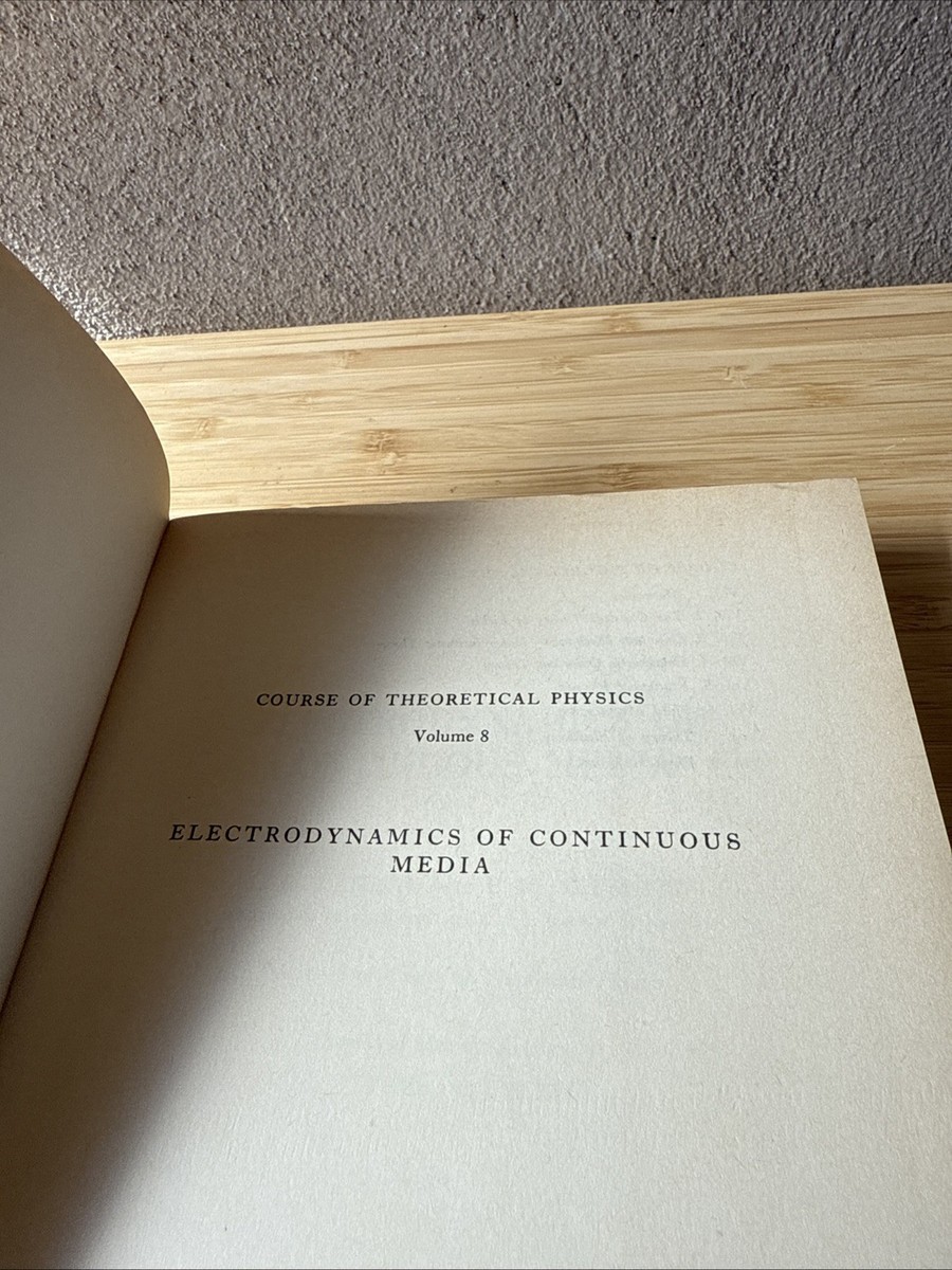 Electrodynamics of Continuous Media Landau-Lifshitz Course