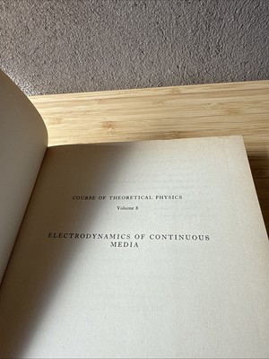 Electrodynamics of Continuous Media Landau-Lifshitz Course