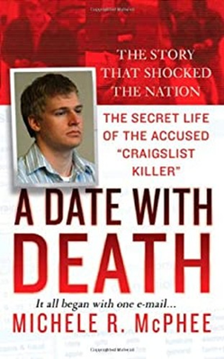 #ad #ad A Date with Death : The Secret Life of the Accused Craigslist Kil $6.41