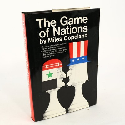 The Game of Nations Miles Copeland 1969 First US Printing HC