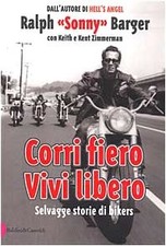 Corri fiero, vivi libero - AA.VV. (BaldinieCastoldi) [2003]