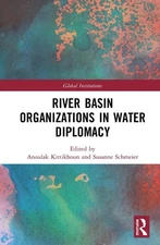 River Basin Organizations in Water Diplomacy by Anoulak Kittikhoun (English) Har