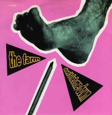 The Farm Dont Let Me Down Vinyl Single 7inch NEAR MINT Produce Records
