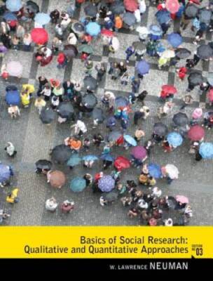 Basics of Social Research: Qualitative and Quantitative Approaches ( - VERY GOOD