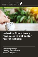 InclusióN Financiera Y Rendimiento Del Sector Real En Nigeria Ogundajo (U. A.)