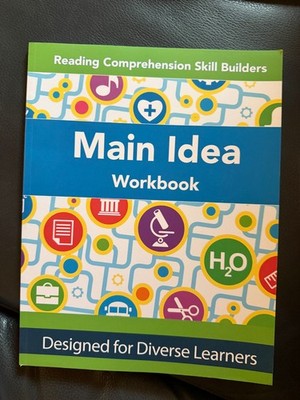 Main Idea Workbook (Reading Comprehension Skill Builders)