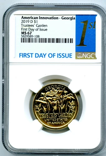 2019 D $1 GEORGIA NGC MS67 AMERICAN INNOVATION DOLLAR FIRST DAY OF ISSUE 1ST
