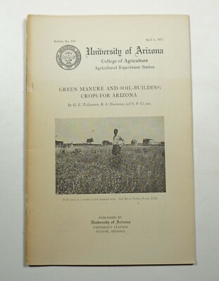 Green Manure and Soil-Building Crops for Arizona 1925 Agriculture Farming AZ