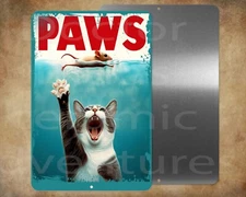 Funny Cat Mouse PAWS Jaws  8 x 12 metal sign made in USA