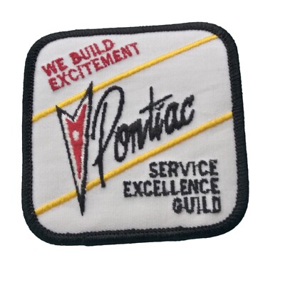 Pontiac We Build Excitement Service Excellence Guild Patch Vintage 3'' x 3'' New