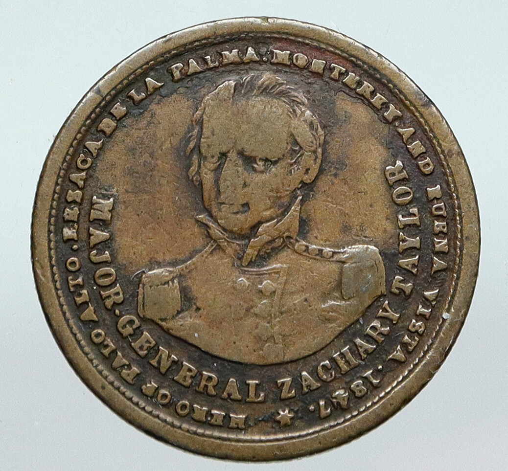 1847 UNITED STATES President ZACHARY TAYLOR Campaign OLD TOKEN