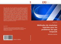 Nawal Cherfi | MéThodes De RéSolution Hybrides Pour Les ProblèMes De Type...