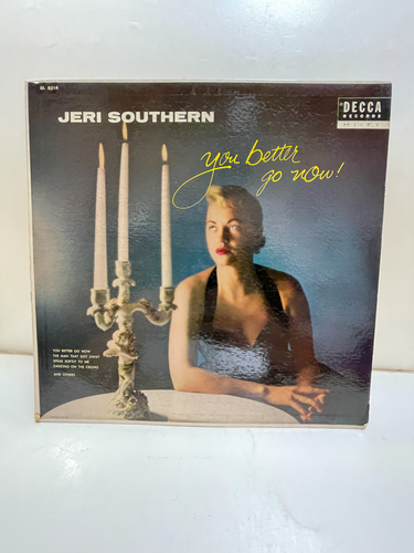Jerri Southern You Better Go Now LP Vinyl DL 8214 Decca Records Hi-Fi (G) - Picture 1 of 5