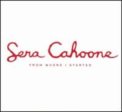From Where I Started by Sera Cahoone: New