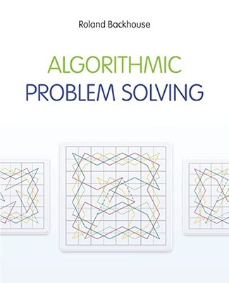 Algorithmic Problem Solving by Backhouse, Roland Paperback / softback Book The