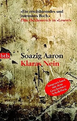 Klaras Nein, Soazig Aaron