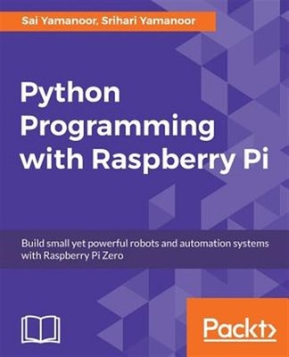 Python Programming with Raspberry Pi Zero, Brand New, Free shipping in the US