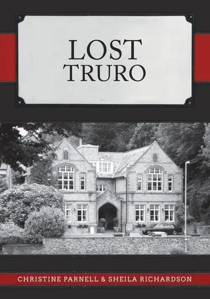 Christine Parnell (U. A.) | Lost Truro | Taschenbuch | Englisch (2023) | Lost-image