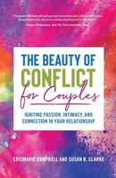The Beauty Of Conflict For Couples Crismarie Campbell (U. A.) Taschenbuch 2019