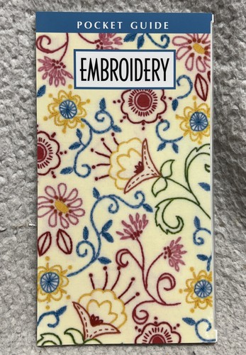 Original EMBROIDERY STITCHES {Pocket Guide} by Leisure Arts 1999 LN