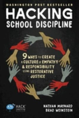 Hacking School Discipline : 9 Ways to Create a Culture of Empathy
