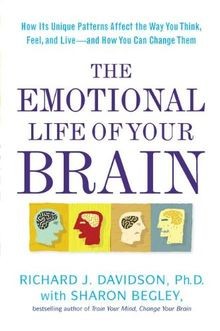 The Emotional Life of Your Brain: How Its Unique Pattern... | Buch | Zustand gut