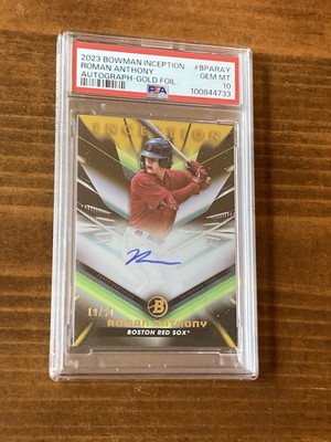 #19/50 Roman Anthony 2023 Bowman Inception PSA 10 Gold Foil Auto (Pre Rookie)