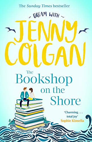 The Bookshop on the Shore: From the bestselling author of... - Jenny Colgan