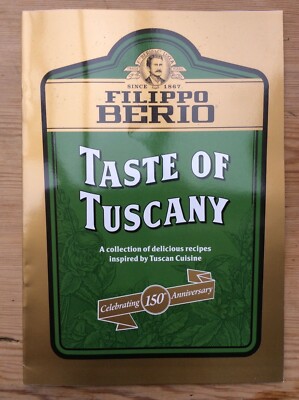 NEU FILIPPO BERIO GESCHMACK DER TOSKANA REZEPTBUCH KOCHBUCH HUHN ANTIPASTI