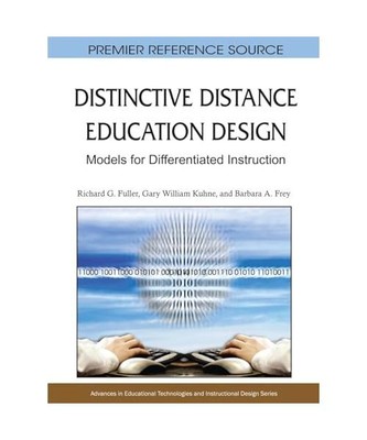 Distinctive Distance Education Design: Models for Differentiated Instruction, Ri