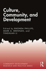 Culture, Community, and Development, Hardcove...