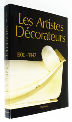 Les Artistes Décorateurs 1900-1942 Les Artistes décorateurs, 1900-1942 | eBay
