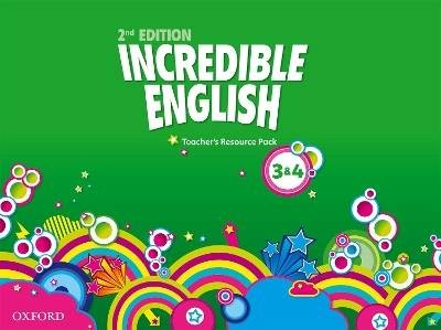 Incredible English: Levels 3 and 4: Teacher's Reso