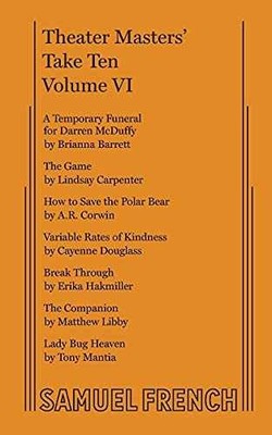 Theater Masters' Take Ten, Vol. VI - Paperback, by Carpenter Lindsay - Very Good