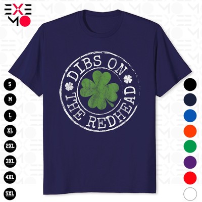 Dibs On The Redhead Funny Clovers Stamp St Patrick's Day Unisex T-Shirt
