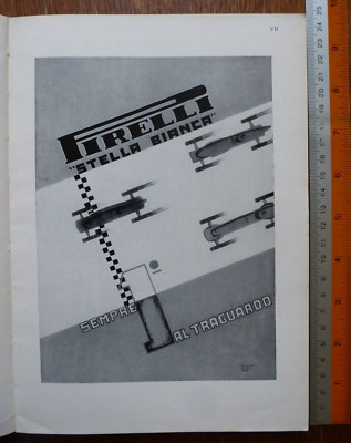 Advertising PIRELLI STELLA BIANCA Always at the finish line 1934 Illustrated Willam Rossi