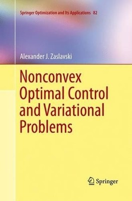 Nonconvex Optimal Control and Variational Problems - 9781489996220