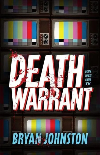 Death Warrant | Bryan Johnston | Englisch | Taschenbuch | 2023-image