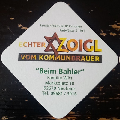 Current beer mat of the Zoiglstube ''Beim Bahler'' in Windischeschenbach-Neuhaus