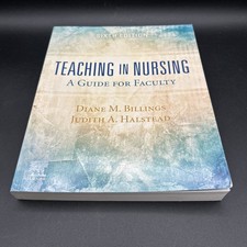 Teaching in Nursing A Guide for Faculty 6th E...