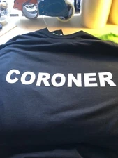 shirt CORONER CSI forensic Medical Examiner NEW custom made 2 order