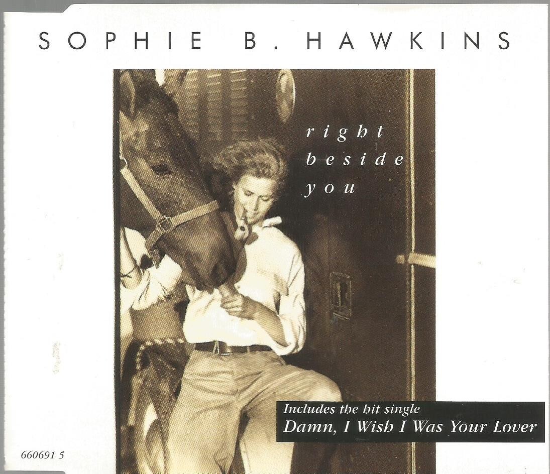 Sophie B. Hawkins - Right Beside You 1994 Columbia CD single