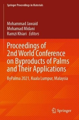 Proceedings of 2nd World Conference on Byproducts of Palms and Their Application