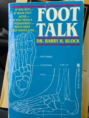 Foot Talk By Dr. B Block, B. paperback  