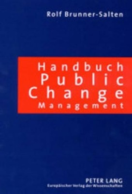 Ralf Halten Handbuch Public Change Management (Paperback) (UK IMPORT)
