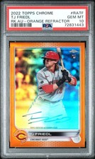 2022 Topps Chrome TJ Friedl Orange Refractor Rookie Autograph /25 PSA 10 WB2397