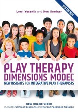 Play Therapy Dimensions Model by Ken Gardner (Paperback Book)
